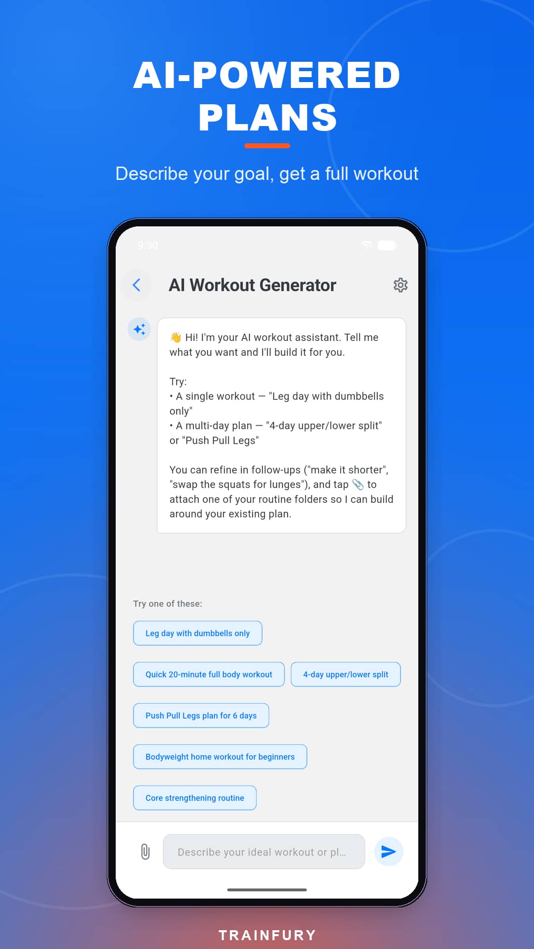 AI-powered plans: describe your goal and get a full workout